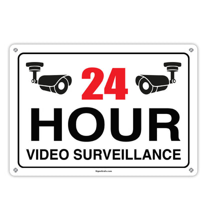 24 Hour Video Surveillance Sign