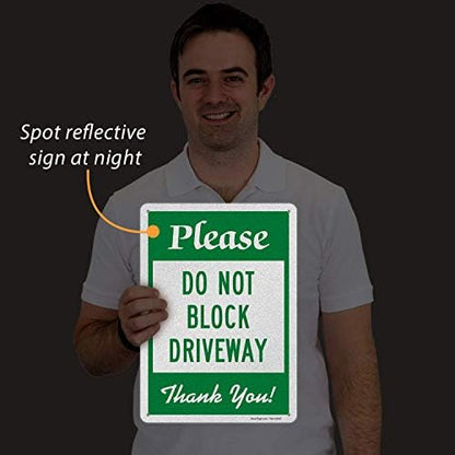 SmartSign Do Not Block Driveway Sign, Please Do Not Block Driveway Thank You Sign