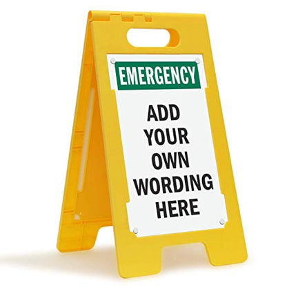 SmartSign  “Emergency - Add Your Own Wording Here” Custom Two-Sided Folding Floor Sign