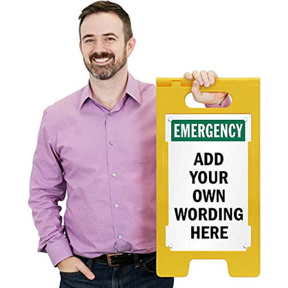 SmartSign  “Emergency - Add Your Own Wording Here” Custom Two-Sided Folding Floor Sign