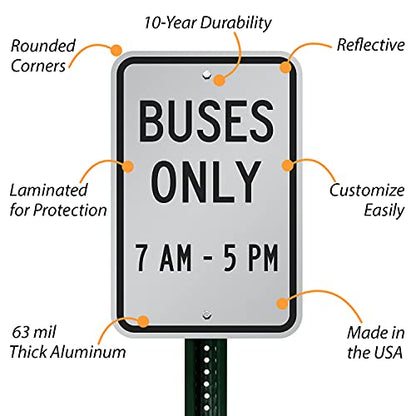 SmartSign Custom "Buses Only Parking" Sign - Add Timings