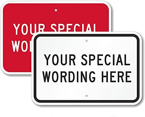 SmartSign "Choose Color and Add Your Own Wording" Custom Sign