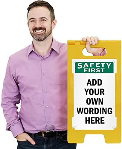 SmartSign “Safety First - Add Your Own Wording Here” Custom Two-Sided Folding Floor Sign,