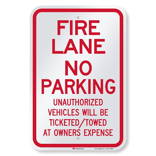 Fire Lane - No Parking, Unauthorized Vehicles Towed" Sign