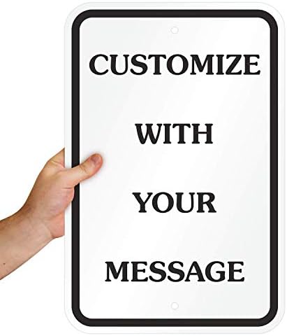 "Add Your Own Message" Customizable Sign