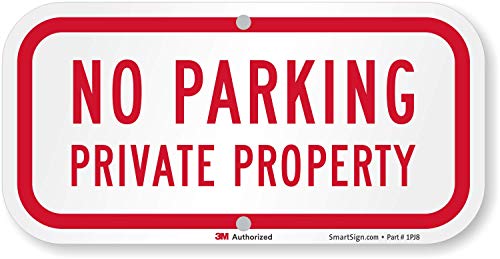SmartSign - K-4232-EG-06x12-D5 "No Parking - Private Property" Sign