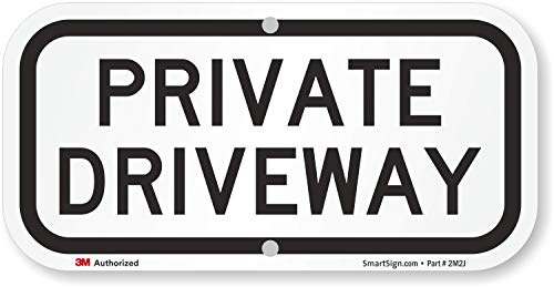 SmartSign "Private Driveway" Sign