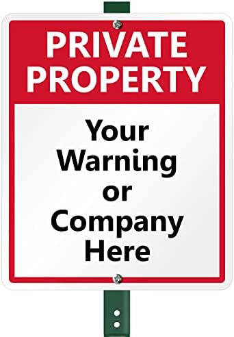 SmartSign  “Private Property” Custom Yard Sign & Stake Kit-Add Warning