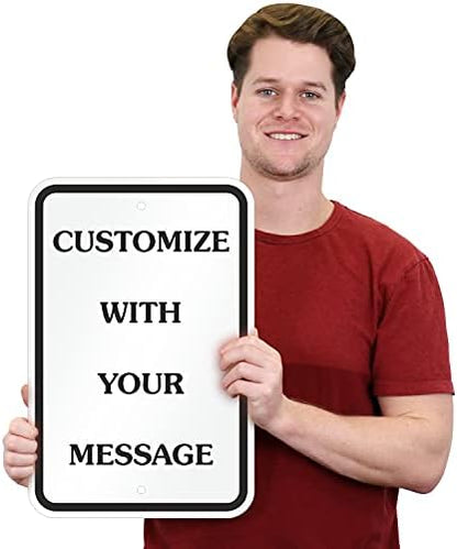 "Add Your Own Message" Customizable Sign