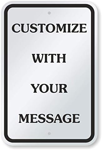 "Add Your Own Message" Customizable Sign