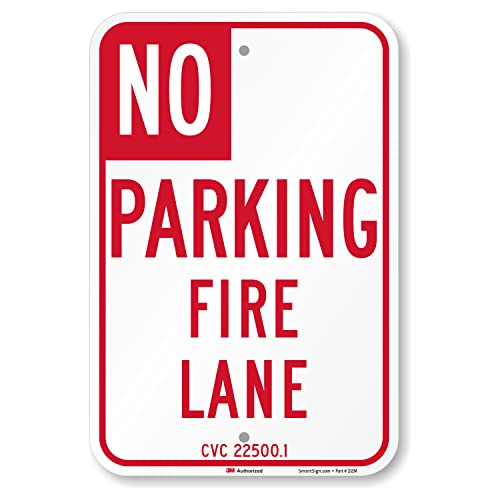 SmartSign  “No Parking - Fire Lane” Official California State Metal Sign