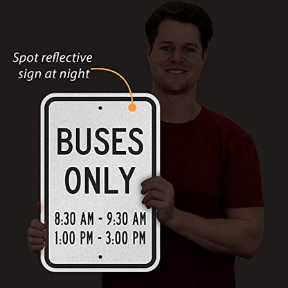 SmartSign Custom "Buses Only Parking" Sign - Add Timings