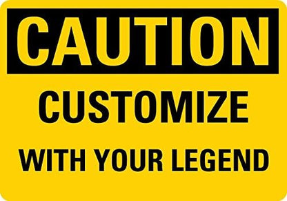 SmartSign "Add Your Own Text" Customizable OSHA Danger