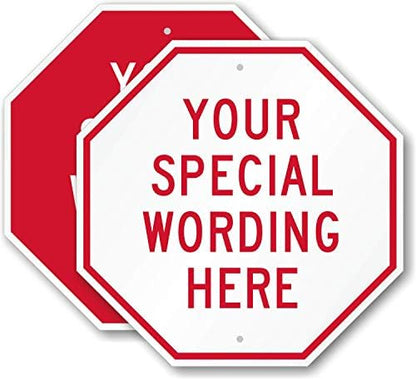 SmartSign “Customizable Octagon Red Sign Template”