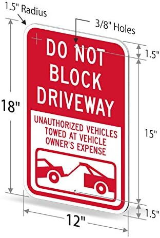 SmartSign "Do Not Block Driveway - Unauthorized Vehicles Towed" Sign