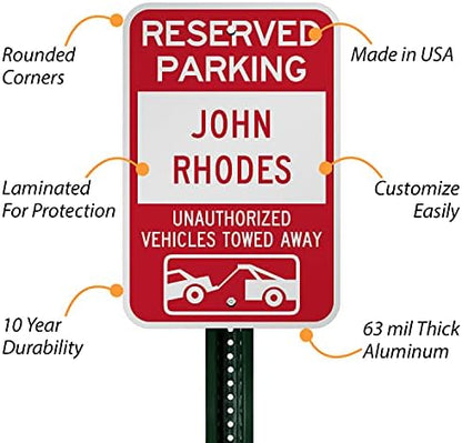 SmartSign "Reserved Parking - Add Own Text, Unauthorized Vehicles Towed" Custom Sign