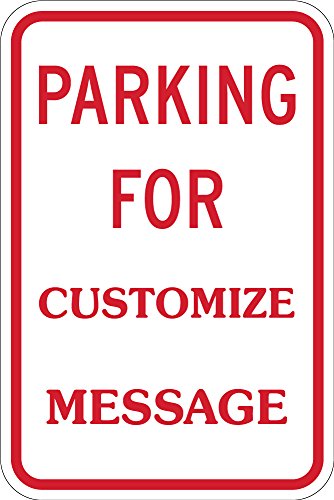 SmartSign "Parking For - Add Your Message" Custom