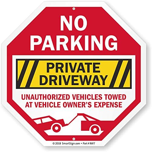 SmartSign No Parking Private Driveway Sign, Unauthorized Vehicles Towed at Vehicle Owner's Expense Sign