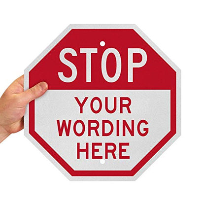 SmartSign "Stop - Add Your Wording" Custom Sign