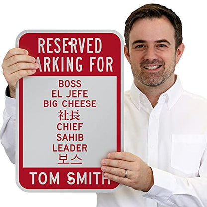 SmartSign Custom "Reserved Parking for" Funny/Novelty Sign - Add Name
