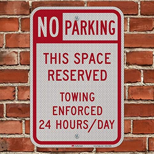 SmartSign  “No Parking - This Space Reserved, Towing Enforced 24 Hours/Day” Metal Sign