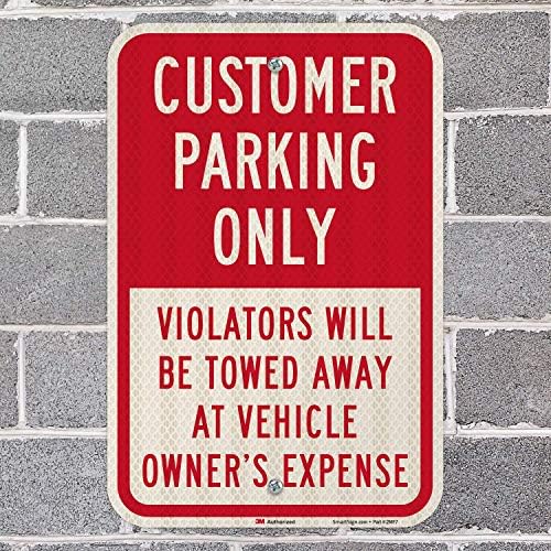 SmartSign “Customer Parking Only - Violators Towed” Metal Sign