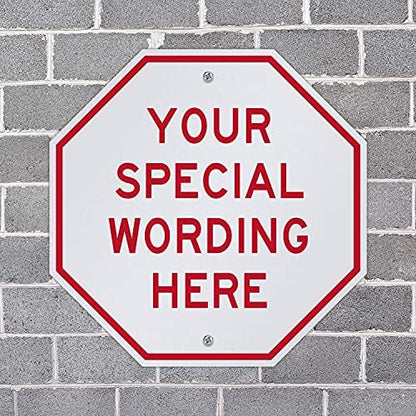 SmartSign “Customizable Octagon Red Sign Template”