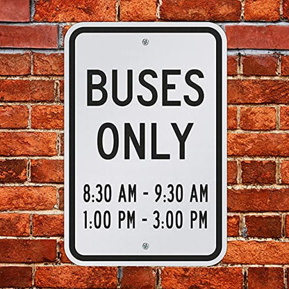 SmartSign Custom "Buses Only Parking" Sign - Add Timings