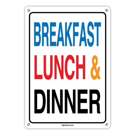 Breakfast Lunch & Dinner Red Sign