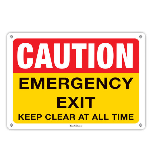 Caution 
Emergency Exit Keep Clear At All Time Sign