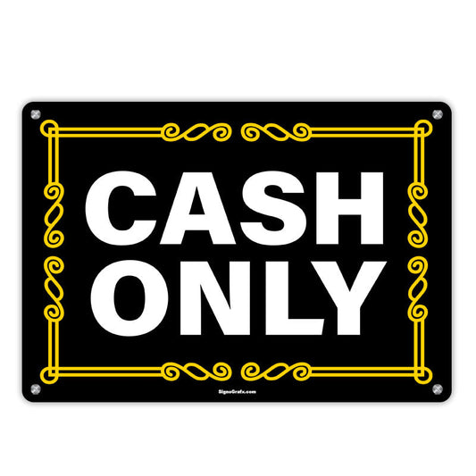 Cash Only  Sign