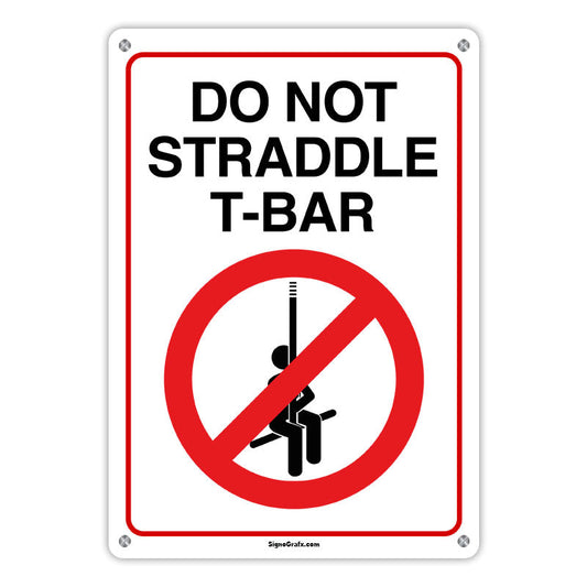 Ski Sign: Do Not Straddle T-Bar With Graphic