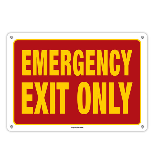 Emergency Exit Only Sign