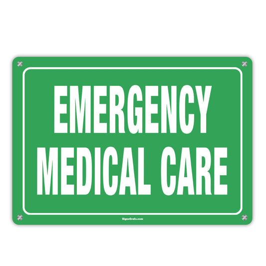 Emergency Medical  Care Sign