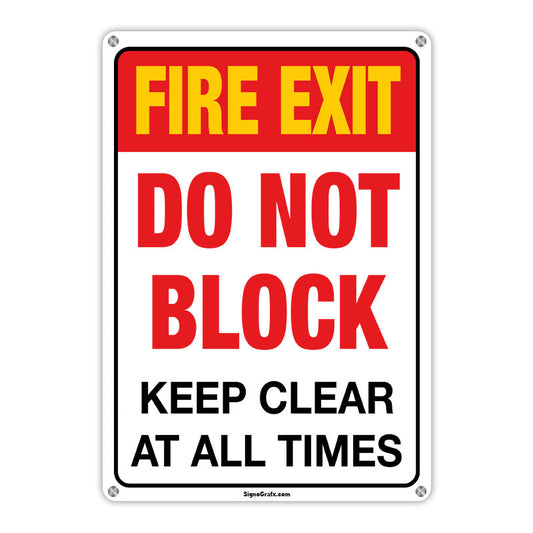 Fire Exit Do Not Block Keep Clear At All Times Sign