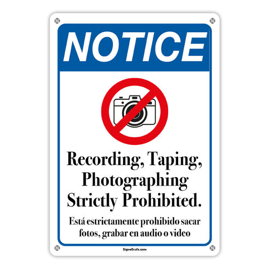 Notice Recording,Taping,Photographing Strickly Prohibited Sign
