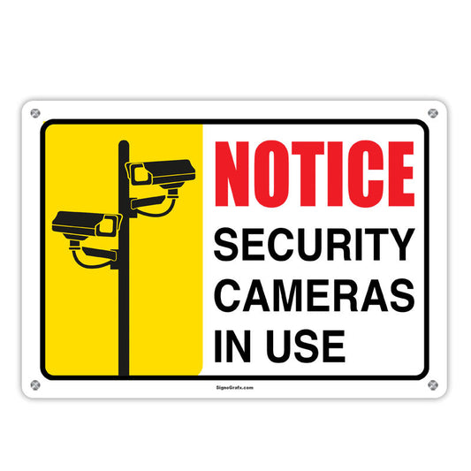 Notice Security Cameras In Use Sign