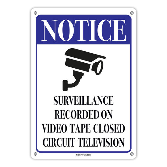 Notice Sueveillance Recorded On Video Tape 
Closed  Circuit Television Sign