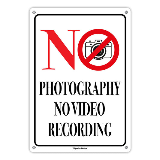 No Photography No Video Recording Sign