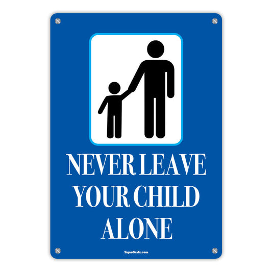 Never Leave Your Child Alone