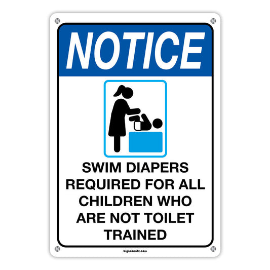 Notice! Swim Diapers Required For All Children Who Are Not Toilet Trained