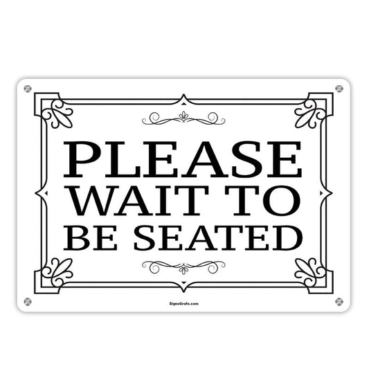Please Wait to Be Seated French Vintage Metal Sign