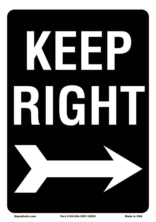 Keep Right Sign