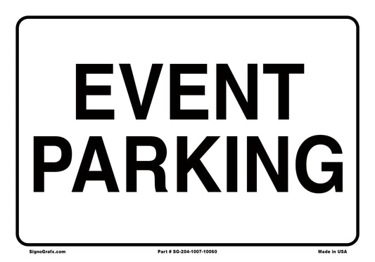 Event Parking Sign