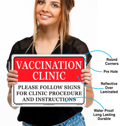 Vaccination Clinic Please Follow Signs For Clinic Procedure And Instruction Sign
