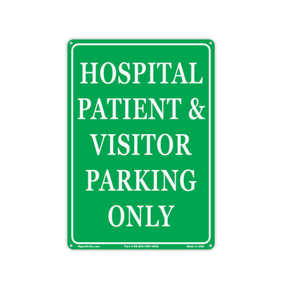 Hospital Patients And Visitor Parking Only Sign