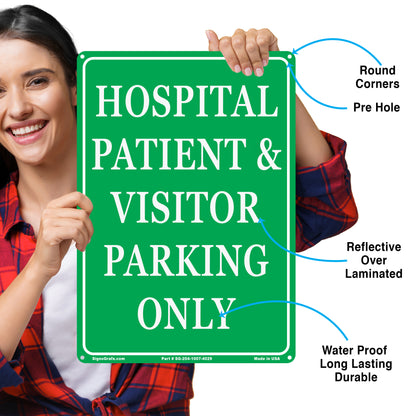 Hospital Patients And Visitor Parking Only Sign