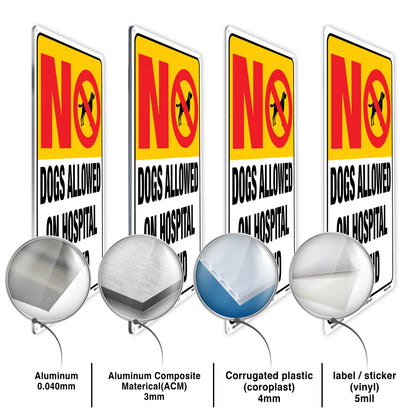 No Dogs Allowed On Hospital Ground Sign