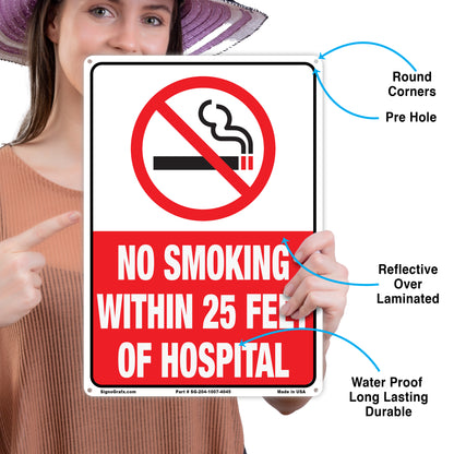 No Smoking Within 25 Feet Of Hospital Sign