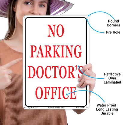No Parking Doctor Office Sign
